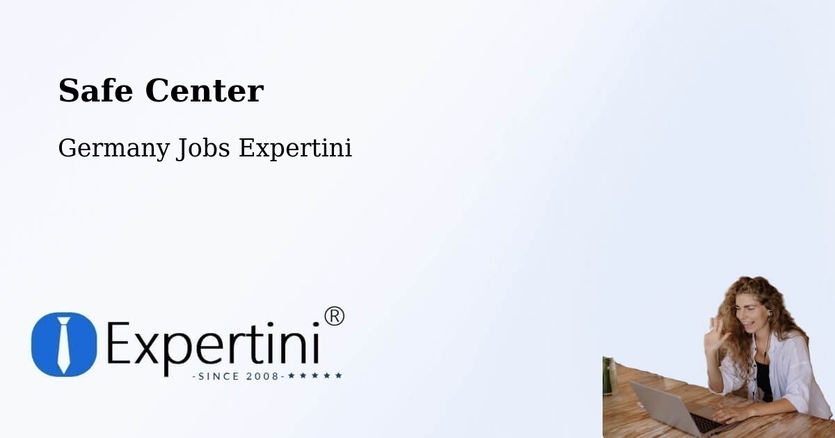 Safety Center – Cappeln - Germany Jobs Expertini